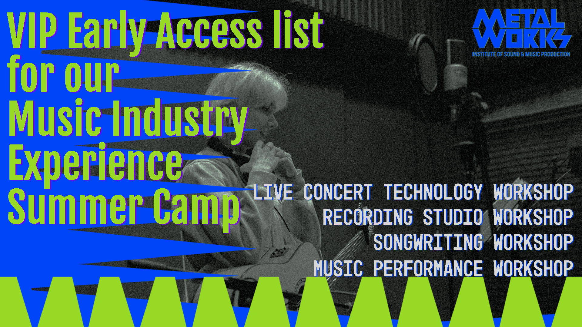 vip early access list summer music industry experience camp banner